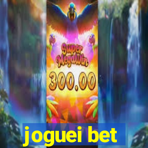 joguei bet